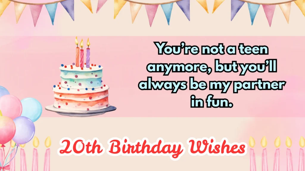 20th birthday wishes