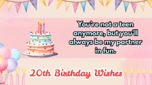 20th birthday wishes
