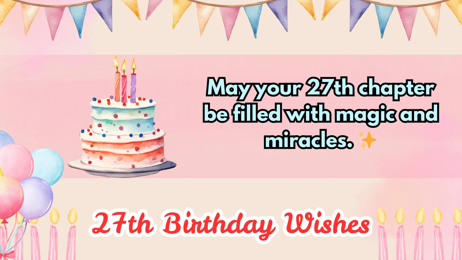27th birthday wishes