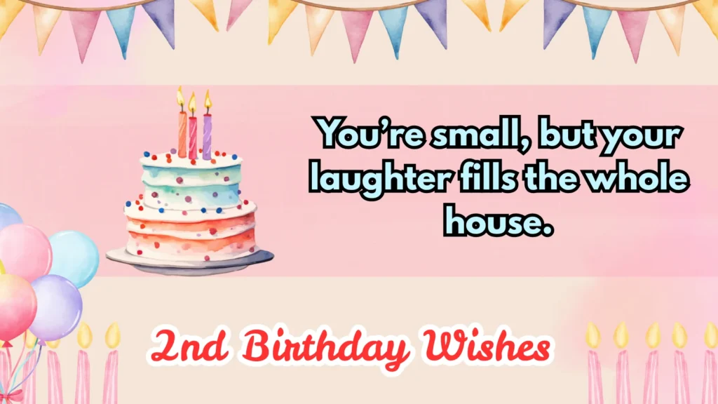 2nd Birthday Wishes