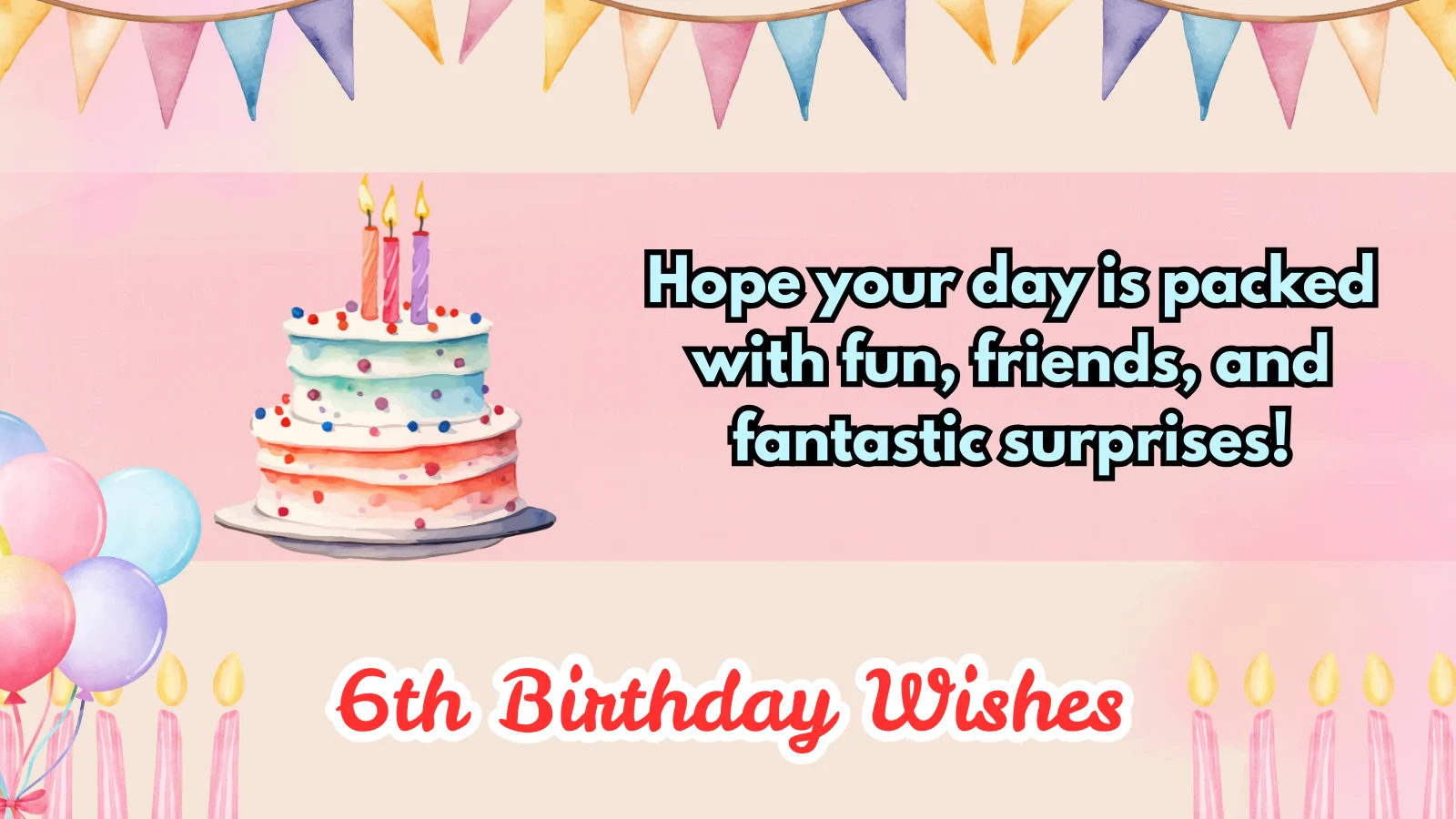 6th birthday wishes
