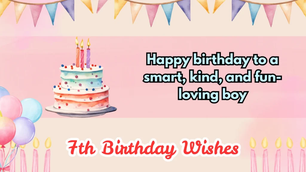 7th birthday wishes