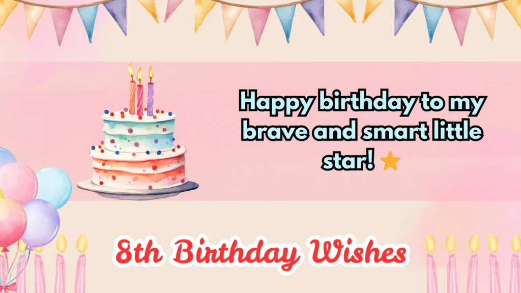 8th birthday wishes
