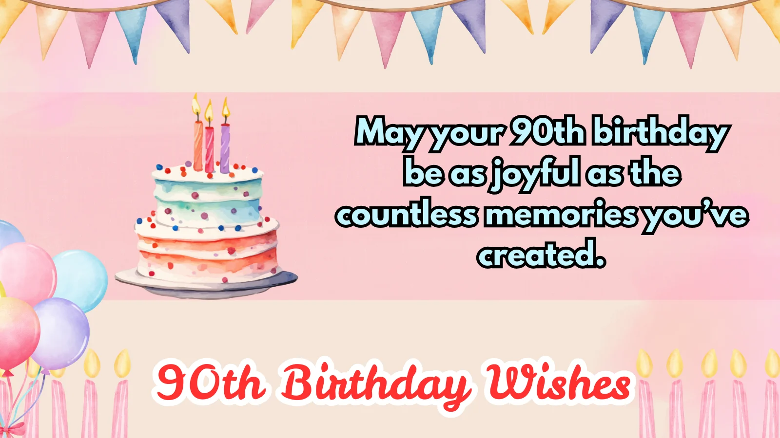 90th birthday wishes