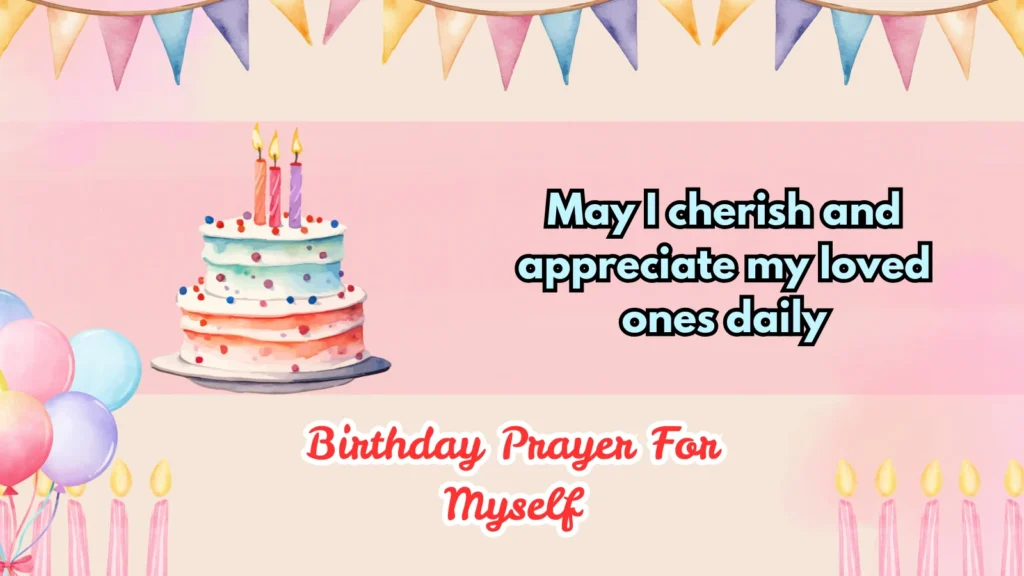 238+ Powerful Birthday Prayer for Myself to Inspire My Year 2026