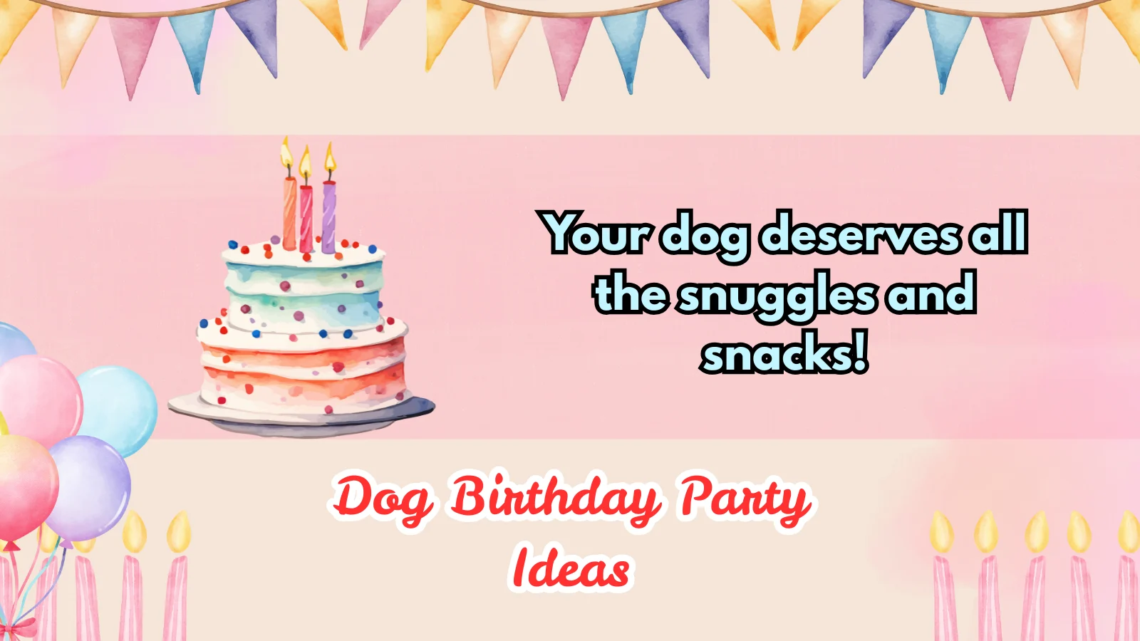 dog birthday party ideas