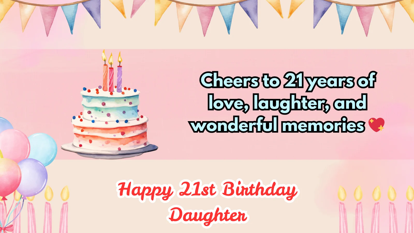 happy 21st birthday daughter