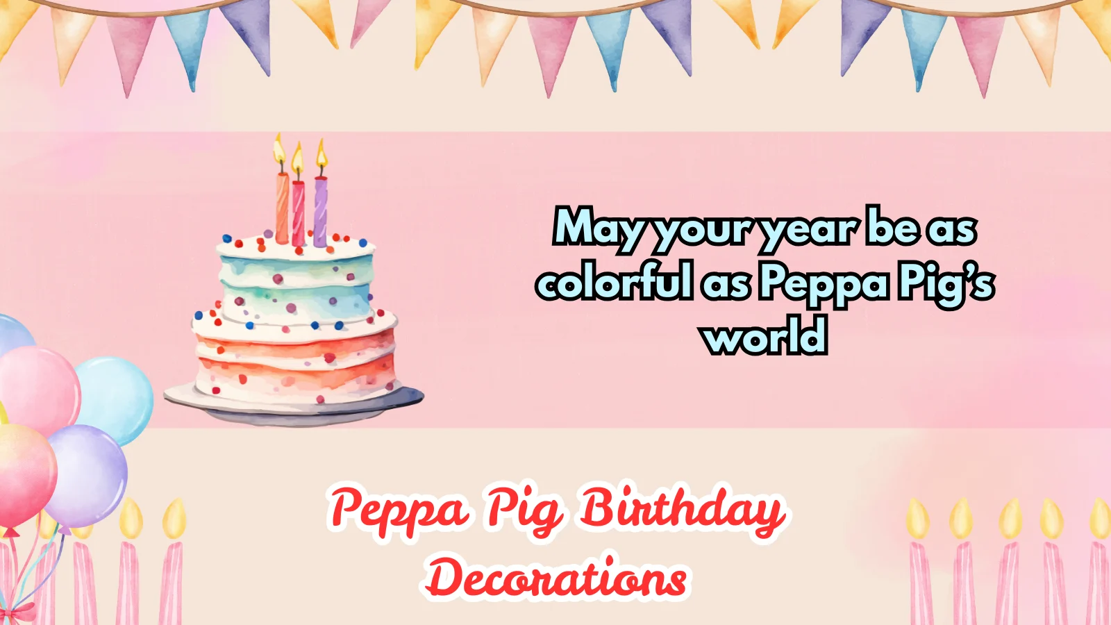 peppa pig birthday decorations